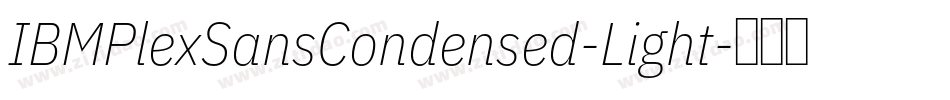 IBMPlexSansCondensed-Light字体转换
