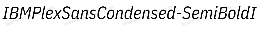 IBMPlexSansCondensed-SemiBoldItalic字体转换
