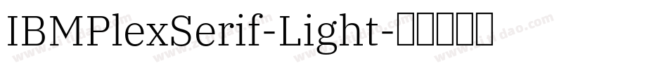 IBMPlexSerif-Light字体转换