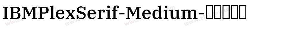 IBMPlexSerif-Medium字体转换
