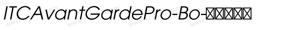 ITCAvantGardePro-Bo字体转换