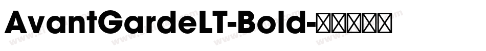AvantGardeLT-Bold字体转换