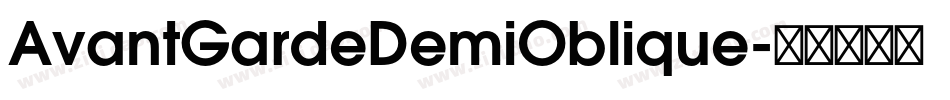 AvantGardeDemiOblique字体转换
