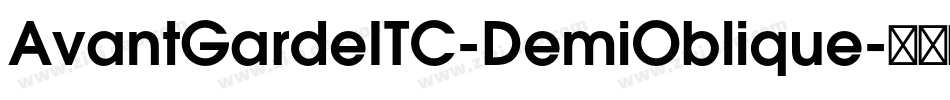 AvantGardeITC-DemiOblique字体转换