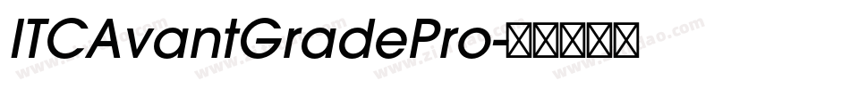 ITCAvantGradePro字体转换