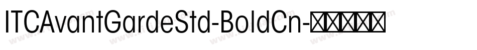ITCAvantGardeStd-BoldCn字体转换