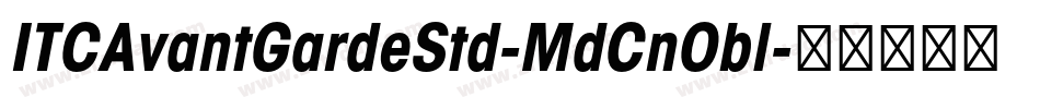ITCAvantGardeStd-MdCnObl字体转换