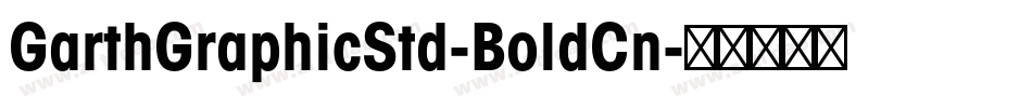 GarthGraphicStd-BoldCn字体转换
