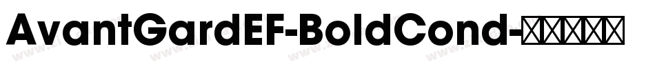 AvantGardEF-BoldCond字体转换