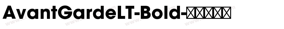 AvantGardeLT-Bold字体转换