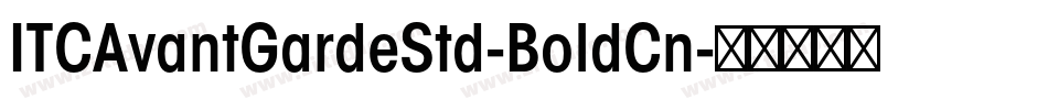 ITCAvantGardeStd-BoldCn字体转换