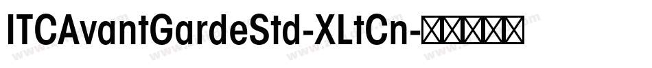 ITCAvantGardeStd-XLtCn字体转换