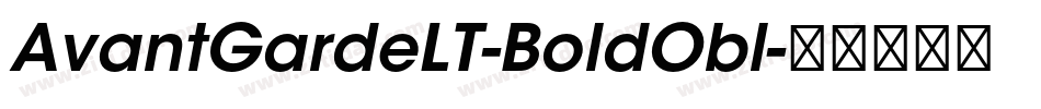AvantGardeLT-BoldObl字体转换