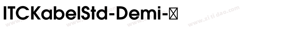 ITCKabelStd-Demi字体转换