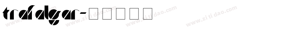 Trafalgar字体转换