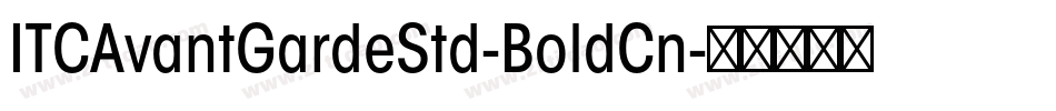 ITCAvantGardeStd-BoldCn字体转换