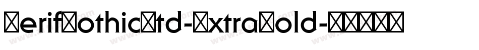 SerifGothicStd-ExtraBold字体转换