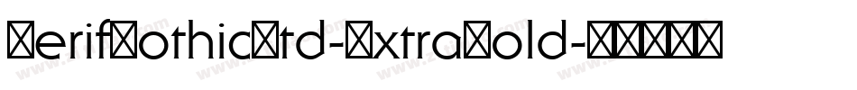 SerifGothicStd-ExtraBold字体转换