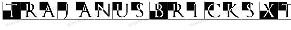 TrajanusBricksXtra字体转换