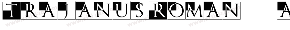 TrajanusRoman-6aEq字体转换