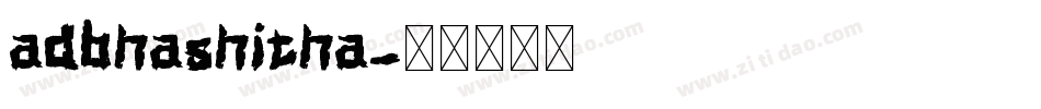 adbhashitha字体转换
