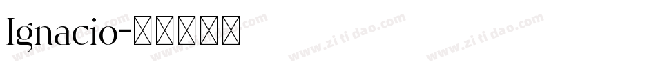 Ignacio字体转换