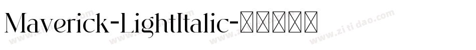 Maverick-LightItalic字体转换