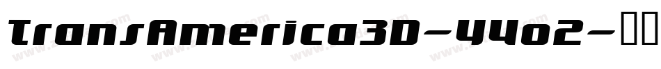 TransAmerica3D-Y4o2字体转换