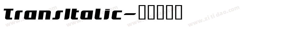 TransItalic字体转换