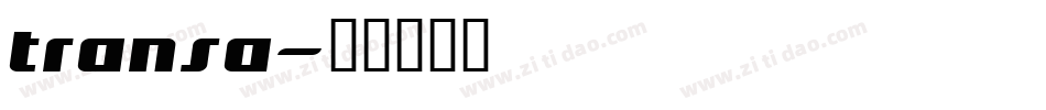 transa字体转换