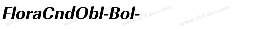 FloraCndObl-Bol字体转换
