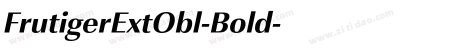 FrutigerExtObl-Bold字体转换