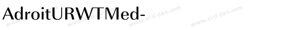 AdroitURWTMed字体转换