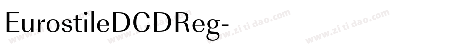 EurostileDCDReg字体转换