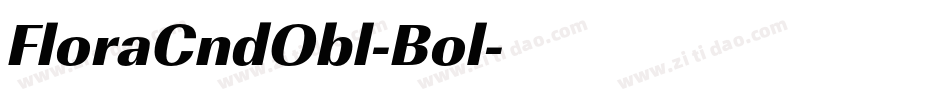 FloraCndObl-Bol字体转换