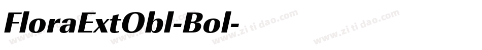 FloraExtObl-Bol字体转换