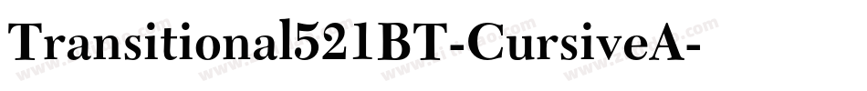 Transitional521BT-CursiveA字体转换