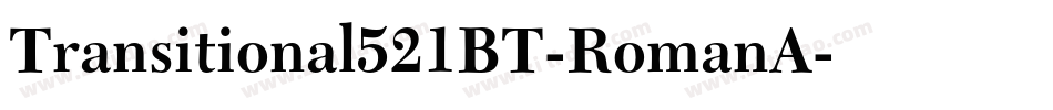 Transitional521BT-RomanA字体转换