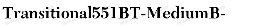 Transitional551BT-MediumB字体转换