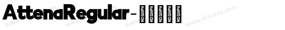 AttenaRegular字体转换