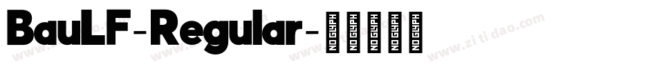 BauLF-Regular字体转换