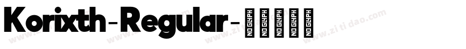Korixth-Regular字体转换