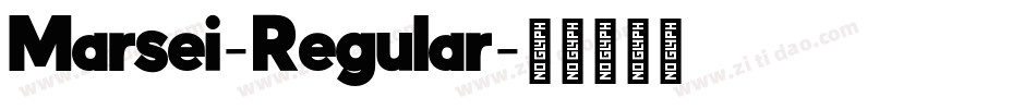Marsei-Regular字体转换