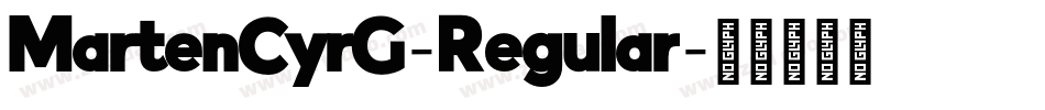 MartenCyrG-Regular字体转换