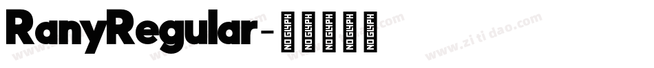 RanyRegular字体转换