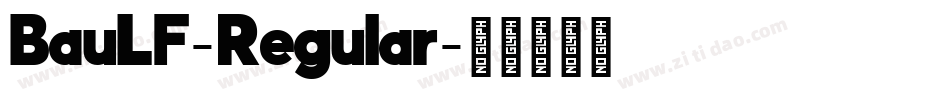 BauLF-Regular字体转换