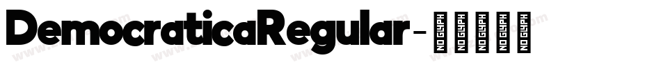 DemocraticaRegular字体转换
