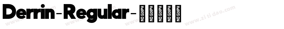 Derrin-Regular字体转换