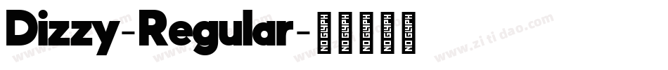Dizzy-Regular字体转换