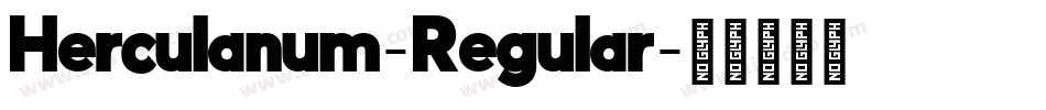 Herculanum-Regular字体转换